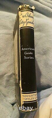 New Orleans City Guide 1938 American Guide Series First Edition