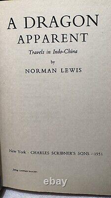 Norman Lewis A DRAGON APPARENT TRAVELS IN INDO-CHINA 1st Edition/1st Print