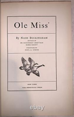 OLE MISS', by NASH BUCKINGHAM, 1937, DERRYDALE PRESS, LIMITED FIRST EDITION