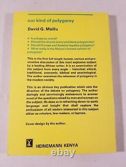 OUR KIND OF POLYGAMY David G. Maillu True First Edition Heinemann 1988 SC SCARCE