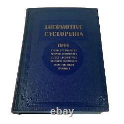 Original 1944 Locomotive Cyclopedia Simmons Boardman First Print 12th edition