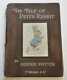 Potter The Tale Of Peter Rabbit (1902, First Commercial Edition) 1902 1st Editio