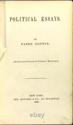 Parke Godwin / Political essays 1st Edition 1856 Americana