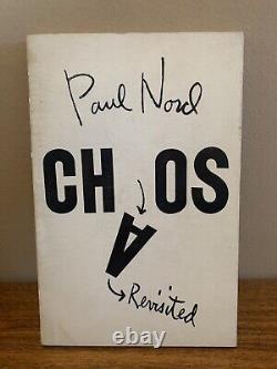 Paul Nord- Chaos Revisited First Edition 1965 Poetry- RARE SIGNED