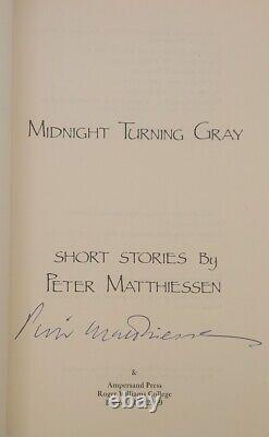 Peter Matthiessen Midnight Turning Gray Signed First Edition