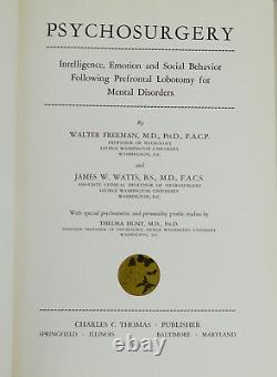 Psychosurgery by WALTER FREEMAN & James Watts First Edition 1942 Lobotomy