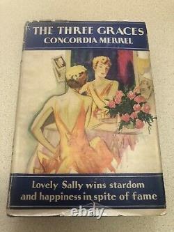 Rare The Three Graces By Concordia Merrel First Edition 1930 Hardcover Book
