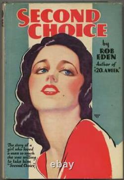Rob EDEN / Second Choice 1st Edition 1932