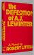 Robert Littell / The Defection Of A J Lewinter A Novel Signed 1st Edition 1973