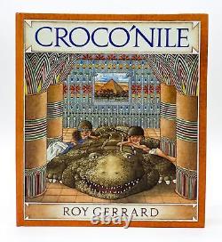 Roy Gerrard / CROCO'NILE CROCONILE Signed 1st Edition 1994