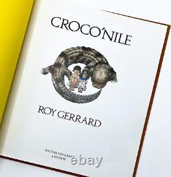 Roy Gerrard / CROCO'NILE CROCONILE Signed 1st Edition 1994