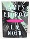 Signed 1st Edition James Elroy L. A. Noir 1st/1st Hcdj 1998