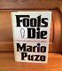Signed Fools Die By Mario Puzo 1978 1st Edition, 1st Print Presentation Copy