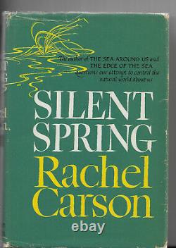 SILENT SPRING Rachel Carson First Edition 1st Edition Dust Jacket