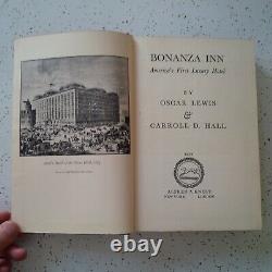 Signed First Edition 1939 Bonanza Inn Oscar Lewis & Carroll Hall Hardcover WEAR