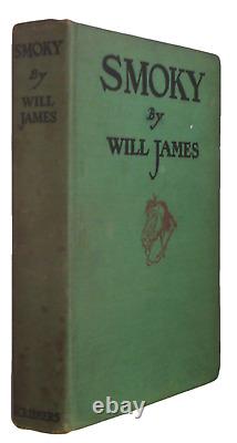 Smoky The Cow Horse Will James 1926 First edition 4th printing 1927 Newberry