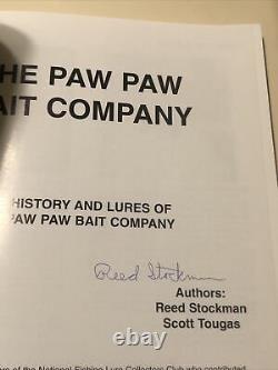 THE PAW PAW BAIT COMPANY BOOK 1st EDITION AUTOGRAPHED