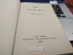 THE YENAN WAY by EUDOCIO RAVINES 1951 1st EDITION A Marking withDJ V. RARE