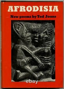 Ted JOANS / Afrodisia New Poems First Edition 1970