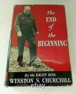 The End of the Beginning by Winston S. Churchill First Edition 1943 HCDJ