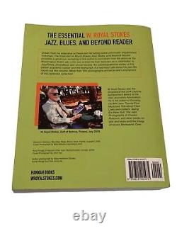 The Essential W. Royal Stokes Jazz, Blues & Beyond Signed First Edition