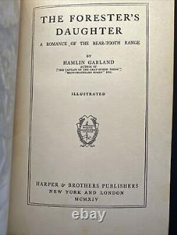 The Foresters Daughter By Hamlin Garland HC 1914 Illustrated