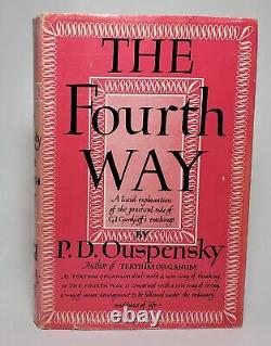 The Fourth Way P. D. Ouspensky 1957 TRUE First Edition First Print HC$6.50 DJ