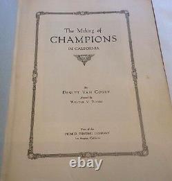 The Making of Champions in California First Edition 1926