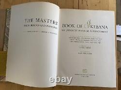 The Masters' Book of Ikebana by Richie And Weatherby 1st Ed 1966 Hardcover Book