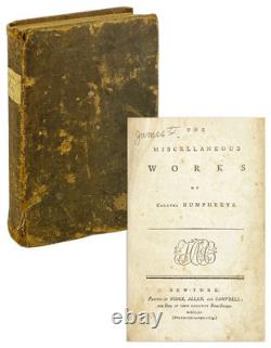 The Miscellaneous Works of Colonel Humphreys 1st Edition 1790