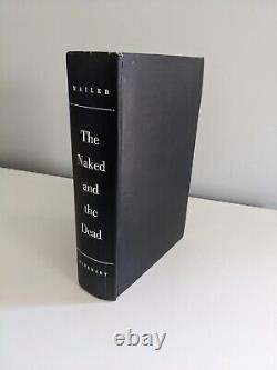 The Naked and the Dead Norman Mailer First Edition, 1st Printing 1948 Rinehart