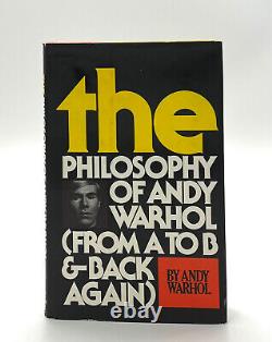 The Philosophy Of Andy Warhol From A to B First Edition 1st Printing Signed
