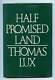 Thomas Lux / Half Promised Land First Edition 1986