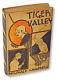 Tiger Valley (first Edition Books Into Film) / 1931