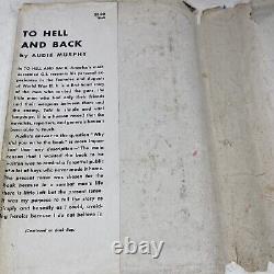 To Hell and Back AUDIE MURPHY First Edition 4th Printing 1949 WWII HC DJ