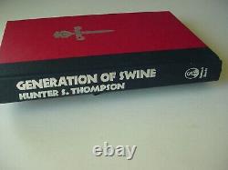 Tru 1st, Signed! GENERATION OF SWINE by Hunter S. Thompson