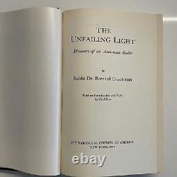 Unfailing Light Memoirs of American Rabbi, Bernard Drachman 1948