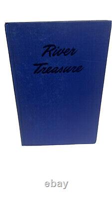 VERY RARE! 1947 RIVER TREASURE by Mebane Holoman Burgwyn 1st Edition HCDJ