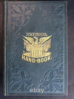 Very Rare 1864 first edition National Hand-Book, Presidents Portraits, 1st Gov