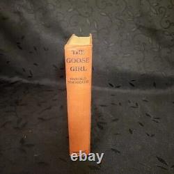 Vintage First Edition 1909 Book The Goose Girl by Harold MacGrath