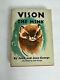 Vison The Mink John Jean George Stated First Edition Hardcover Dust Jacket