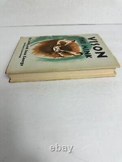 Vison the Mink John Jean George Stated First Edition Hardcover Dust Jacket
