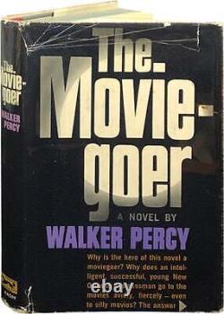 Walker Percy / The Moviegoer 1st Edition 1961