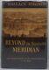 Wallace Stegner Beyond The Hundredth Meridian Signed First Edition
