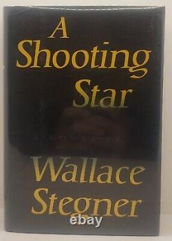 Wallace Stegner Shooting Star Signed First Edition