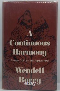 Wendell Berry A Continuous Harmony Signed First Edition