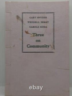 Wendell Berry Three On Community Signed First Edition