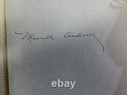 You Who Have Dreams Maxwell Anderson Signed First Edition 1925, #20 of 1000