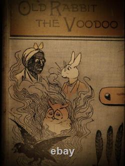 1893 Old Voodoo Lapin Noir Americana 1ed Esclavage Missouri Indian Magic Sorcellerie