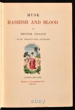 1900 Musc, Haschich Et Sang Hector France Limitée Première Édition Illustrée